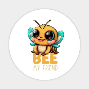 Bee My Friend: Charming Comic Bee Art Magnet